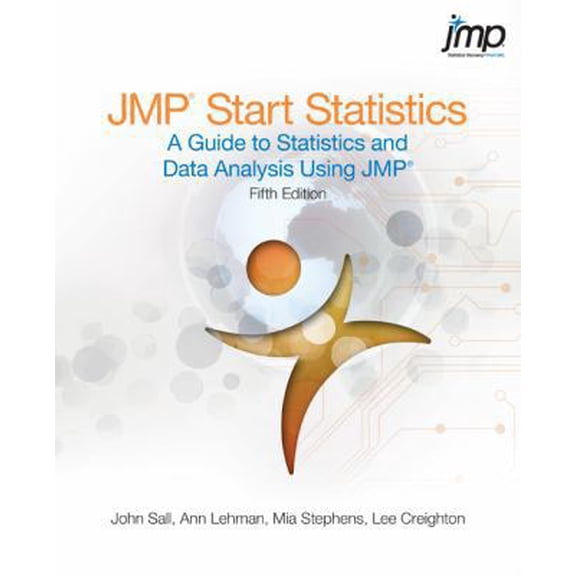 Pre-Owned Jmp Start Statistics: A Guide to Statistics and Data Analysis Using Jmp, Fifth Edition (Paperback) 1612902049 9781612902043
