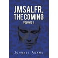 thumbnail image 1 of Jmsalfr, the Coming Volume II (Hardcover), 1 of 1