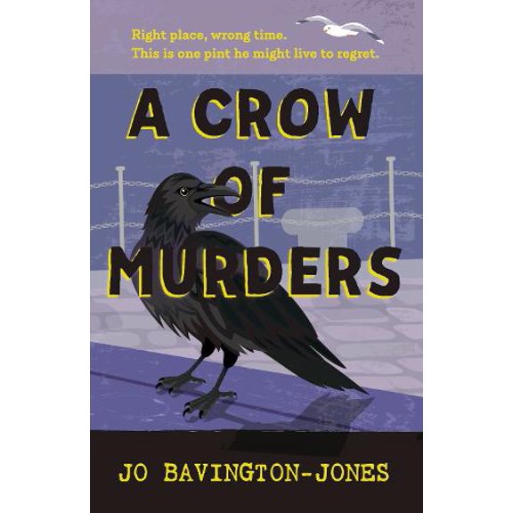 Jo Bavington-Jones A Crow of Murders (Paperback) Write Way to Die