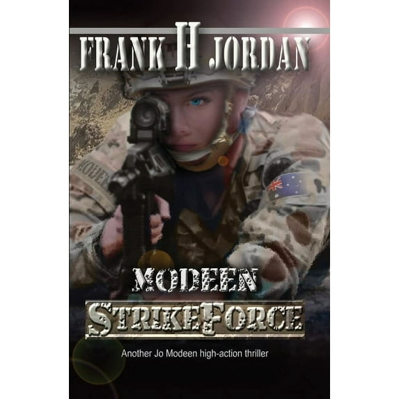 Jo Modeen Modeen: Strikeforce, Book 9, (Paperback)