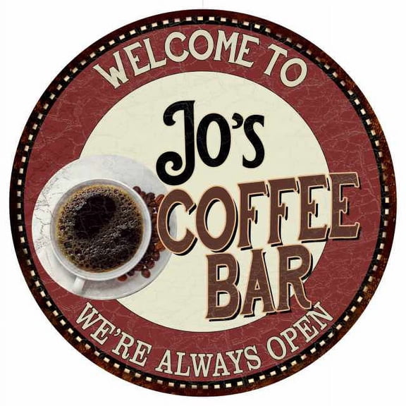 Jo's Coffee Bar Round Metal Sign Kitchen Room Wall Decor 100140041252
