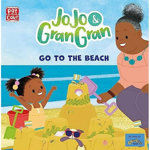 JoJo & Gran Gran: Go to the Beach (Paperback) by Pat-a-Cake