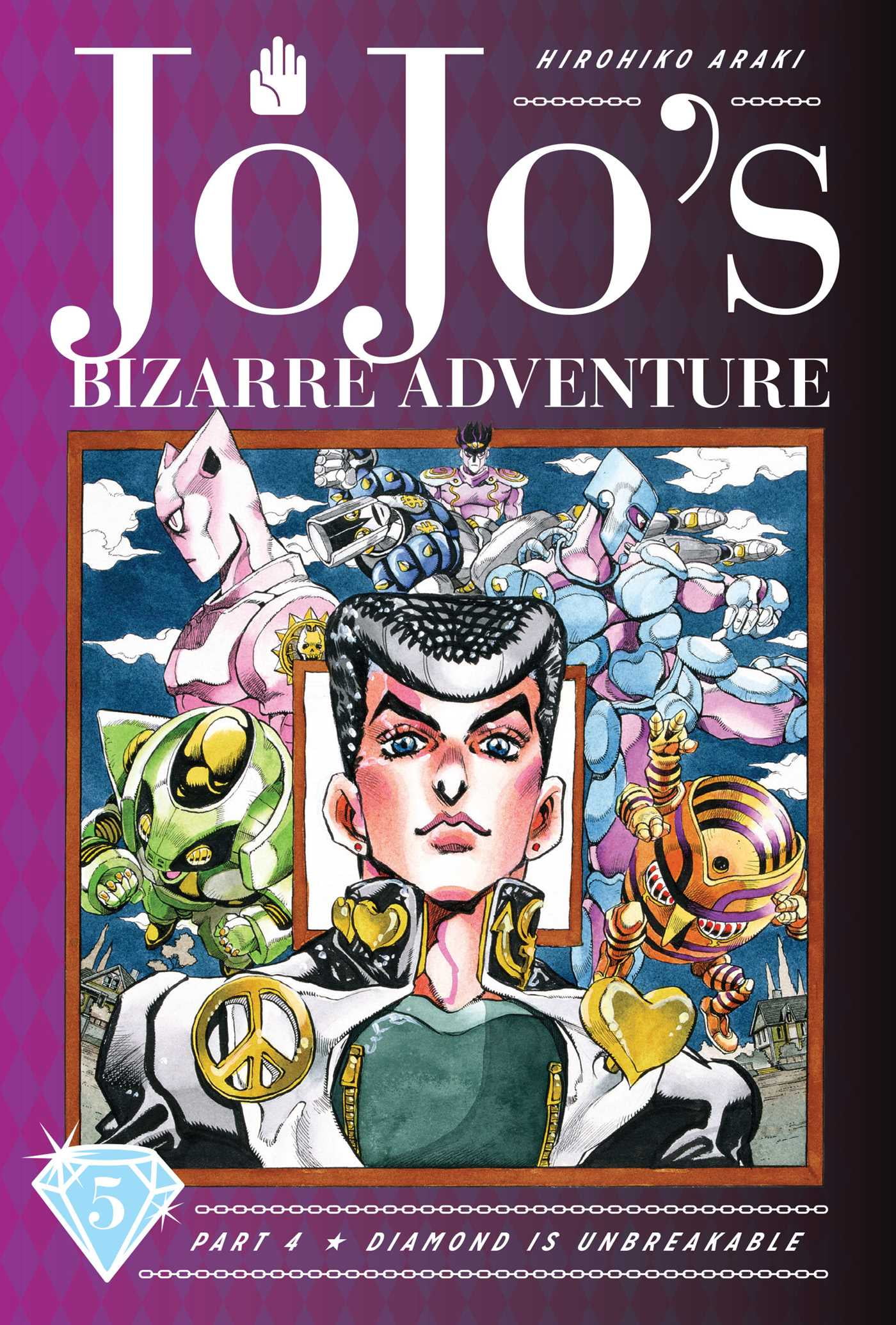 HIROHIKO ARAKI JoJo's Bizarre Adventure: Part 4--Diamond Is Unbreakable: JoJo's Bizarre Adventure: Part 4--Diamond Is Unbreakable, Vol. 5 (Series #5) (Hardcover)