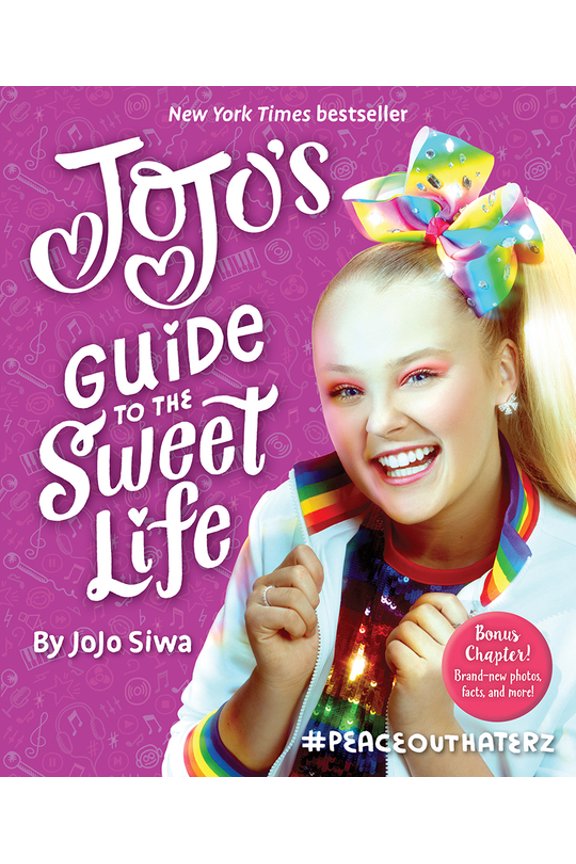 Jojo's Guide to the Sweet Life: #Peaceouthaterz, (Paperback)