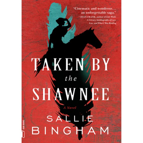 Pre-Owned Taken by the Shawnee (Paperback) 1885983360 9781885983367