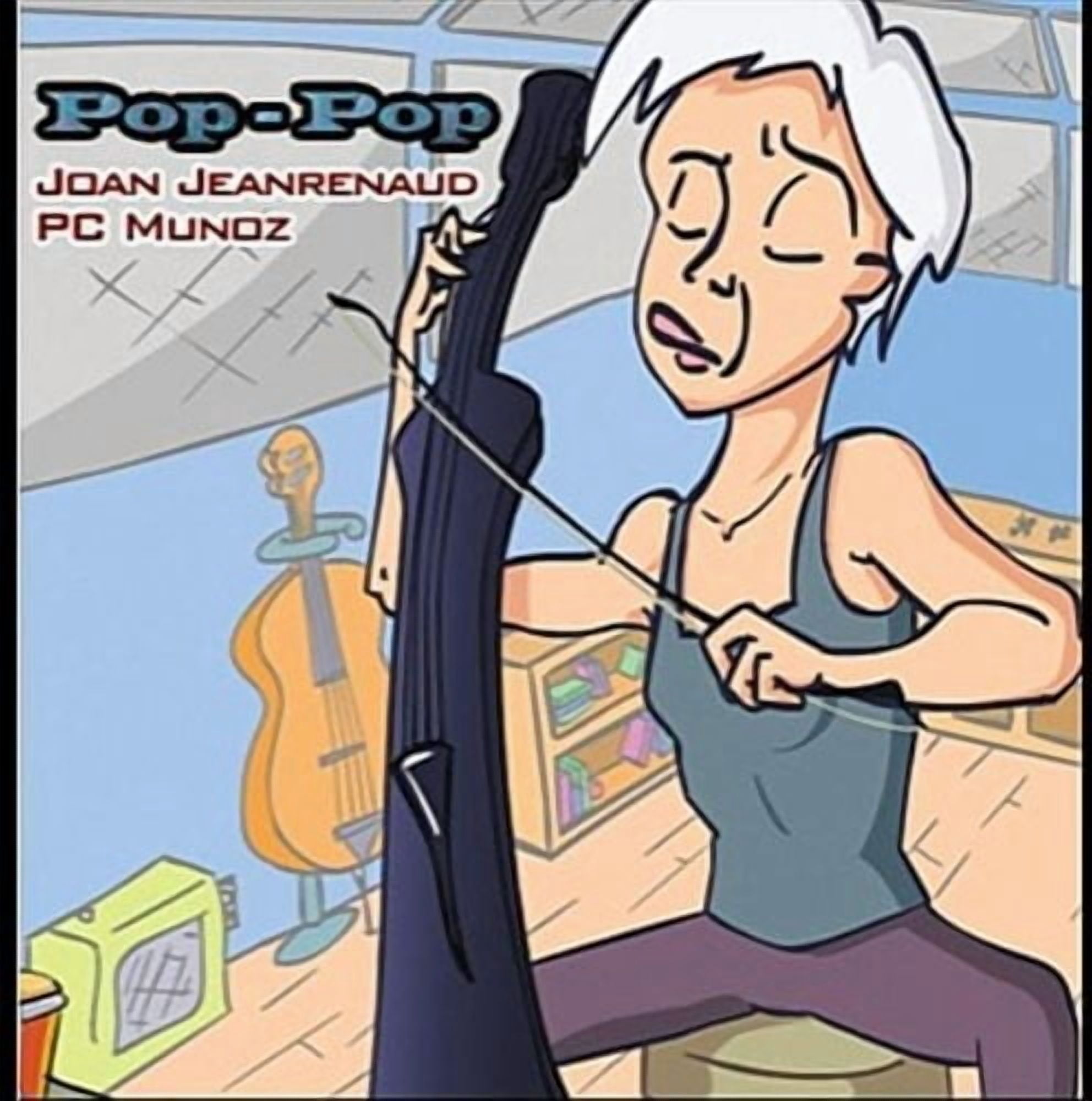 Joan Jeanrenaud & PC Muoz - Pop-Pop - Music & Performance - CD