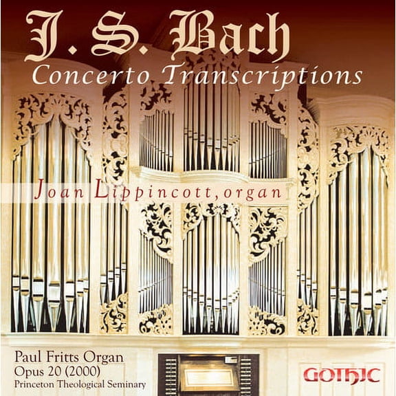 Joan Lippincott - Bach Concerto Transcriptions - Music & Performance - CD