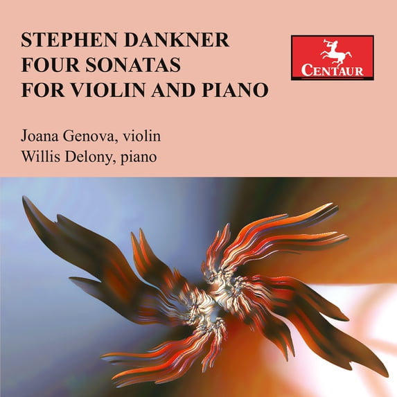 Joana Genova - Dankner: Four Sonatas for Violin & Piano - Music & Performance - CD