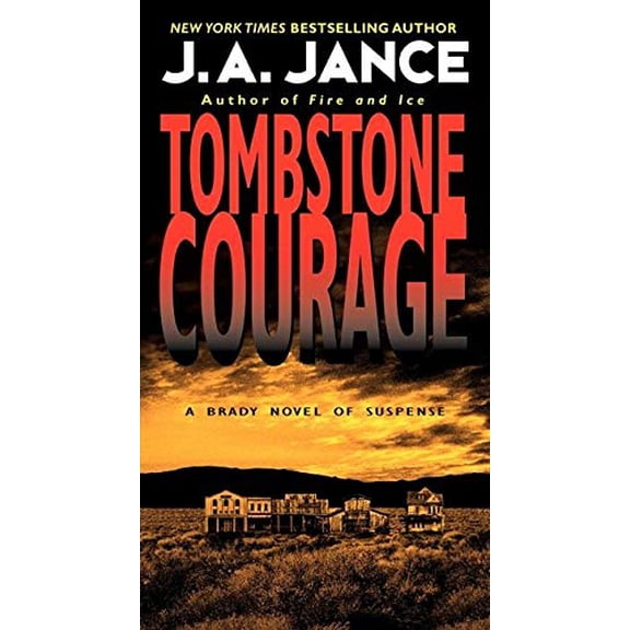 Pre-Owned Joanna Brady Mysteries Tombstone Courage, Book 2, (Paperback)