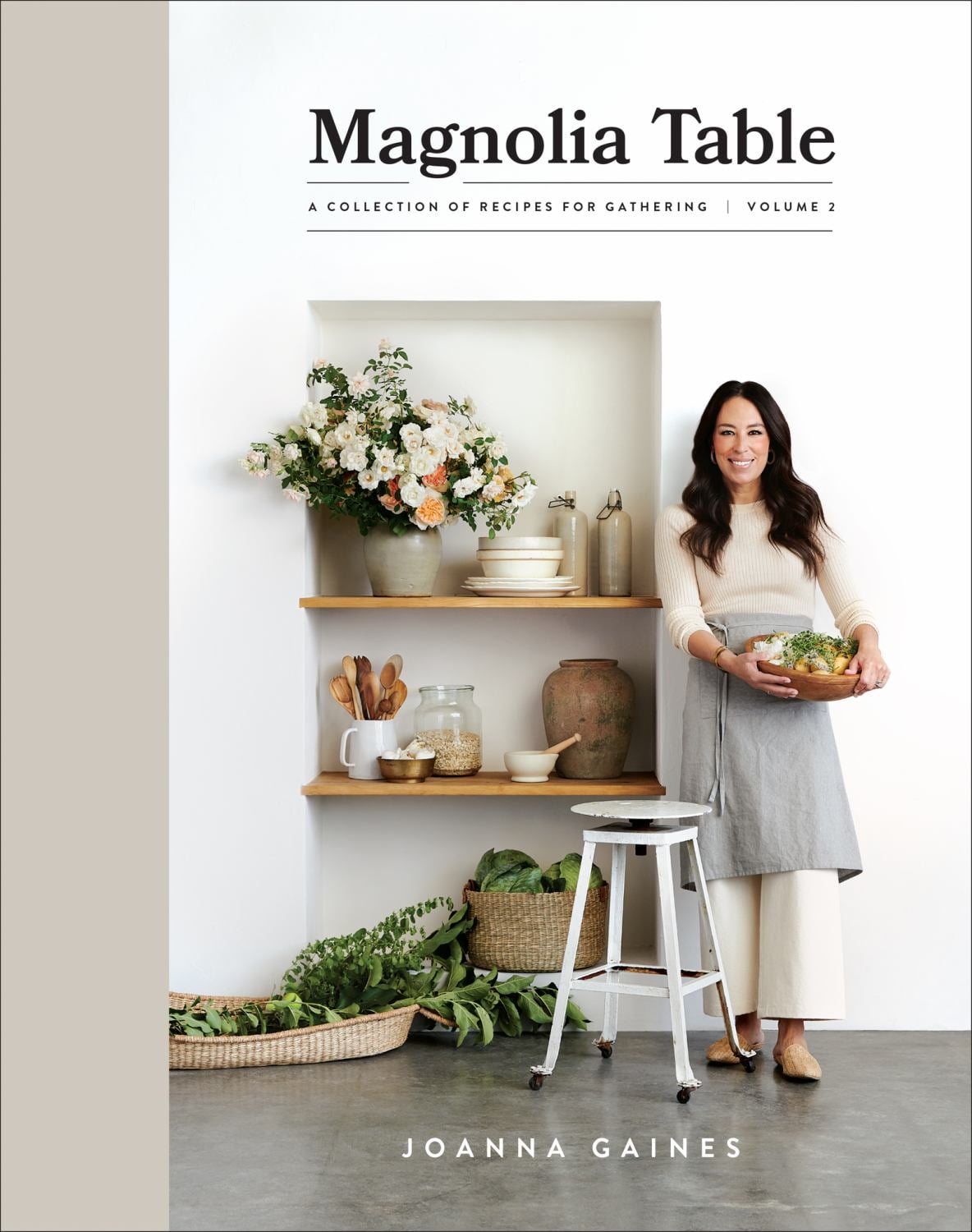 JOANNA GAINES Magnolia Table: A Collection of Recipes for Gathering (Hardcover)
