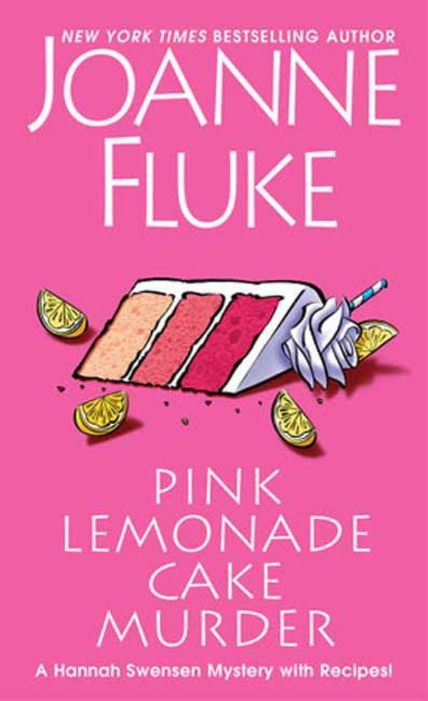 Joanne Fluke: Pink Lemonade Cake Murder: A Delightful and Irresistible Culinary Cozy Mystery with Recipes (Paperback)