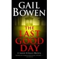 thumbnail image 1 of Pre-Owned The Last Good Day (Mass Market Paperback) 0771014686 9780771014680, 1 of 1