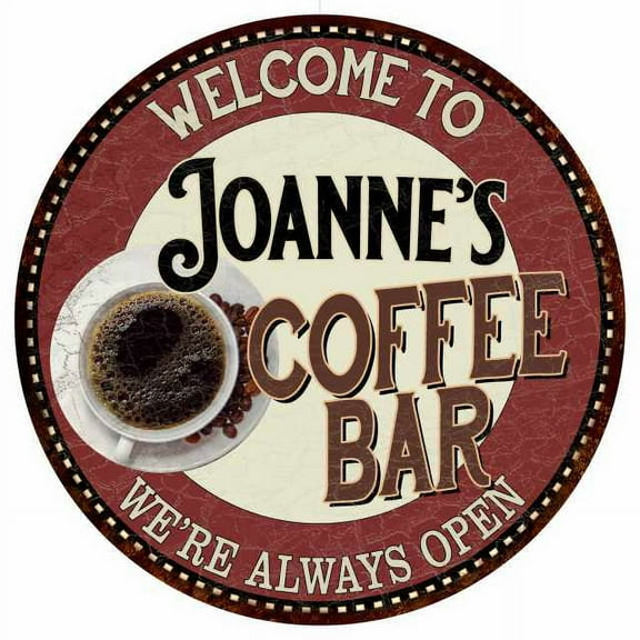 Joanne's Coffee Bar Round Metal Sign Kitchen Room Wall Décor 200120041149