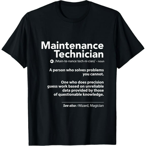 Job Definition Funny Sarcastic Maintenance Technician Wizard T-Shirt