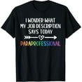 Job Description Paraprofessional T-Shirt - Walmart.com