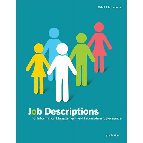 Job Descriptions for Information Management and Information Governance (Paperback)
