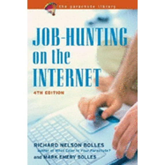 Pre-Owned Job Hunting on the Internet, 4TH ED (Paperback) 1580086527 9781580086523