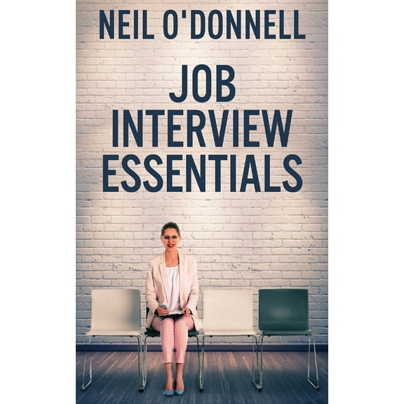 Job Interview Essentials, (Paperback)