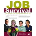 thumbnail image 1 of Pre-Owned Job Survival, Third Edition (Paperback) 1593576749 9781593576745, 1 of 1