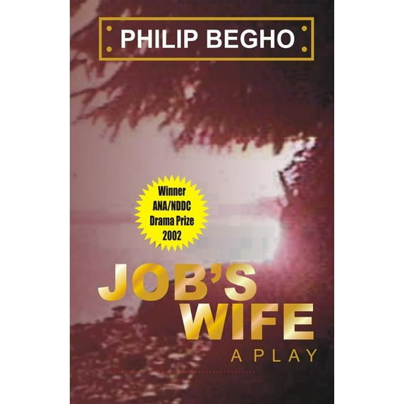 Job's Wife: A Play, (Paperback)