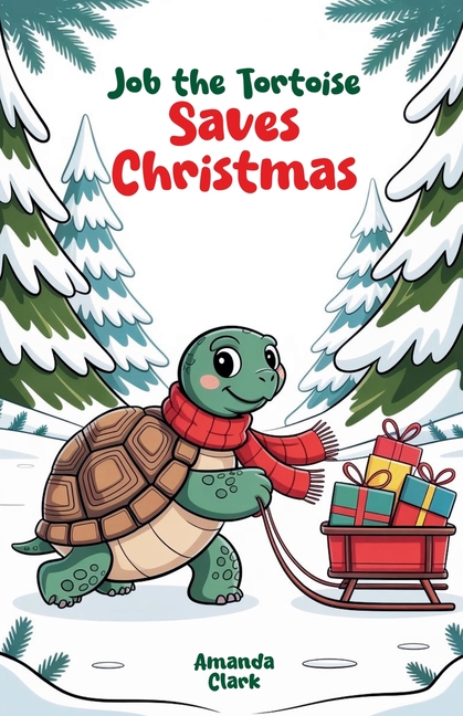 Job the Tortoise Saves Christmas, (Paperback)