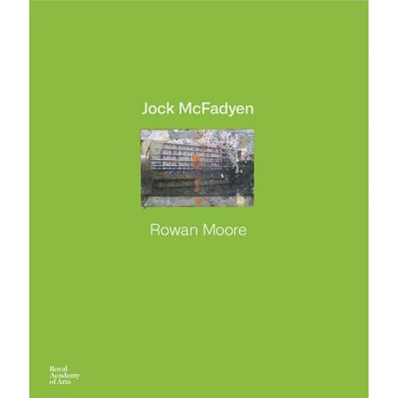 Pre-Owned Jock McFadyen (Hardcover 9781910350911) by Rowan Moore