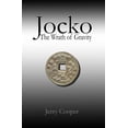 thumbnail image 1 of Jocko: The Wrath of Gravity Paperback 1477686320 9781477686324 Jerry D. Cooper, 1 of 1