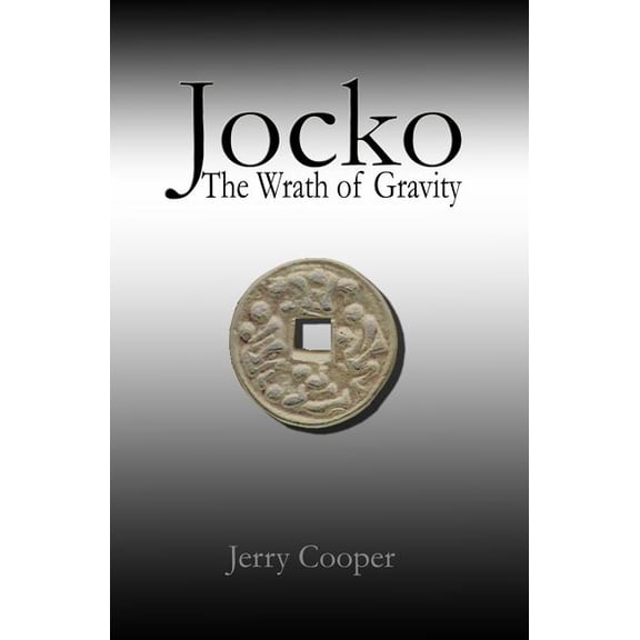 Jocko : The Wrath of Gravity