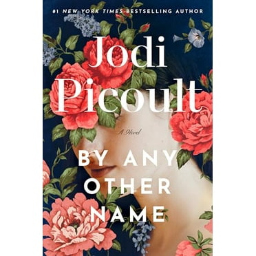 Pre-Owned By Any Other Name (Hardcover) 059349721X 9780593497210