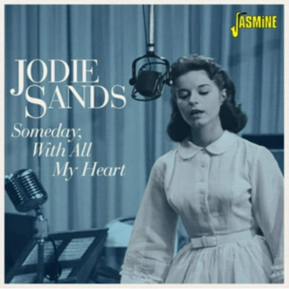 Jodie Sands - Someday, With All My Heart - Original Recordings Remastered - CD