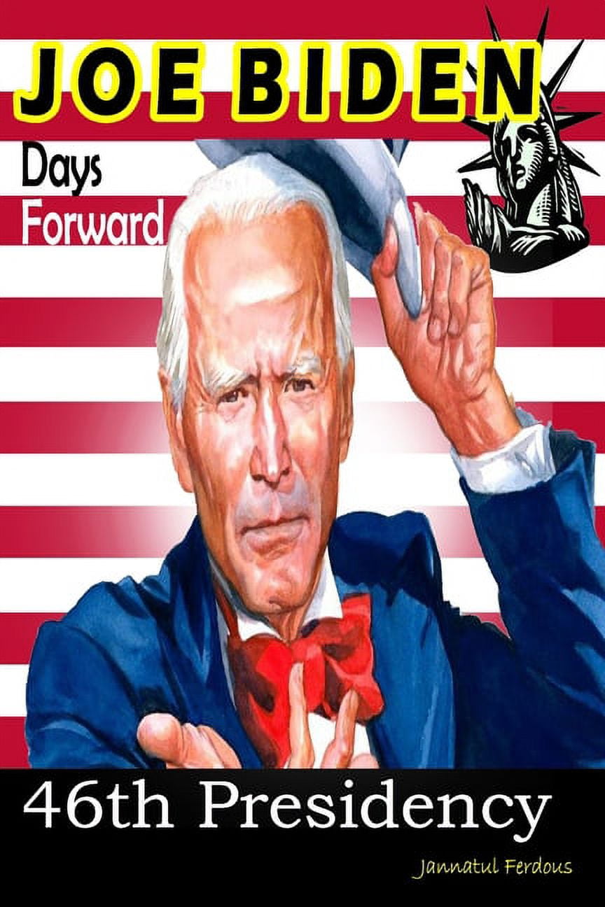 Joe Biden : 46th Presidency (Paperback)