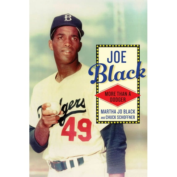 Joe Black : More than a Dodger (Hardcover)