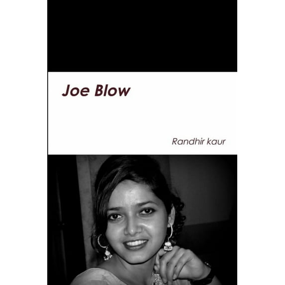 Joe Blow, (Paperback)