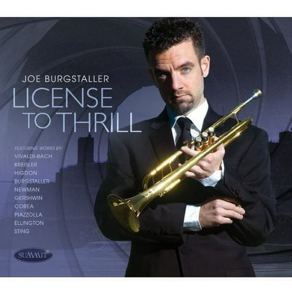 Joe Burgstaller - License to Thrill - Music & Performance - CD