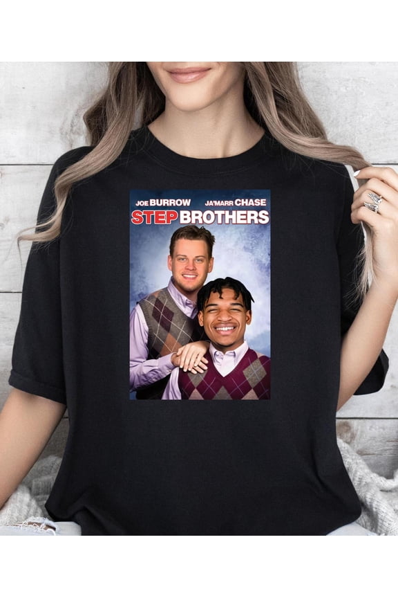 Joe Burrow Jamarr Chase Step Brothers Parody Cincinnati Football###ANANDHIS ART LLC