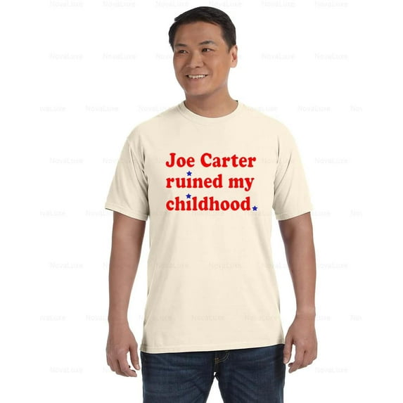 Joe Carter Ruined My Childhood Funny Baseball Sports Comfort Color T-Shirt, Unisex, up to size 4XL