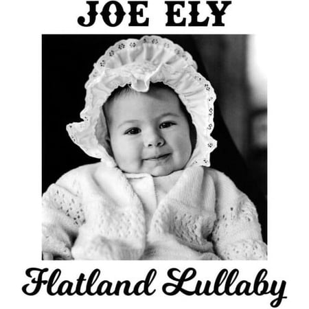 Joe Ely - Flatland Lullaby - Music & Performance - CD