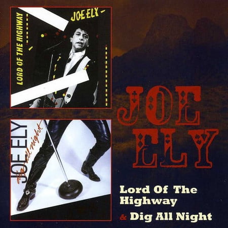 Joe Ely - Lord of the Highway / Dig All Night - Music & Performance - CD