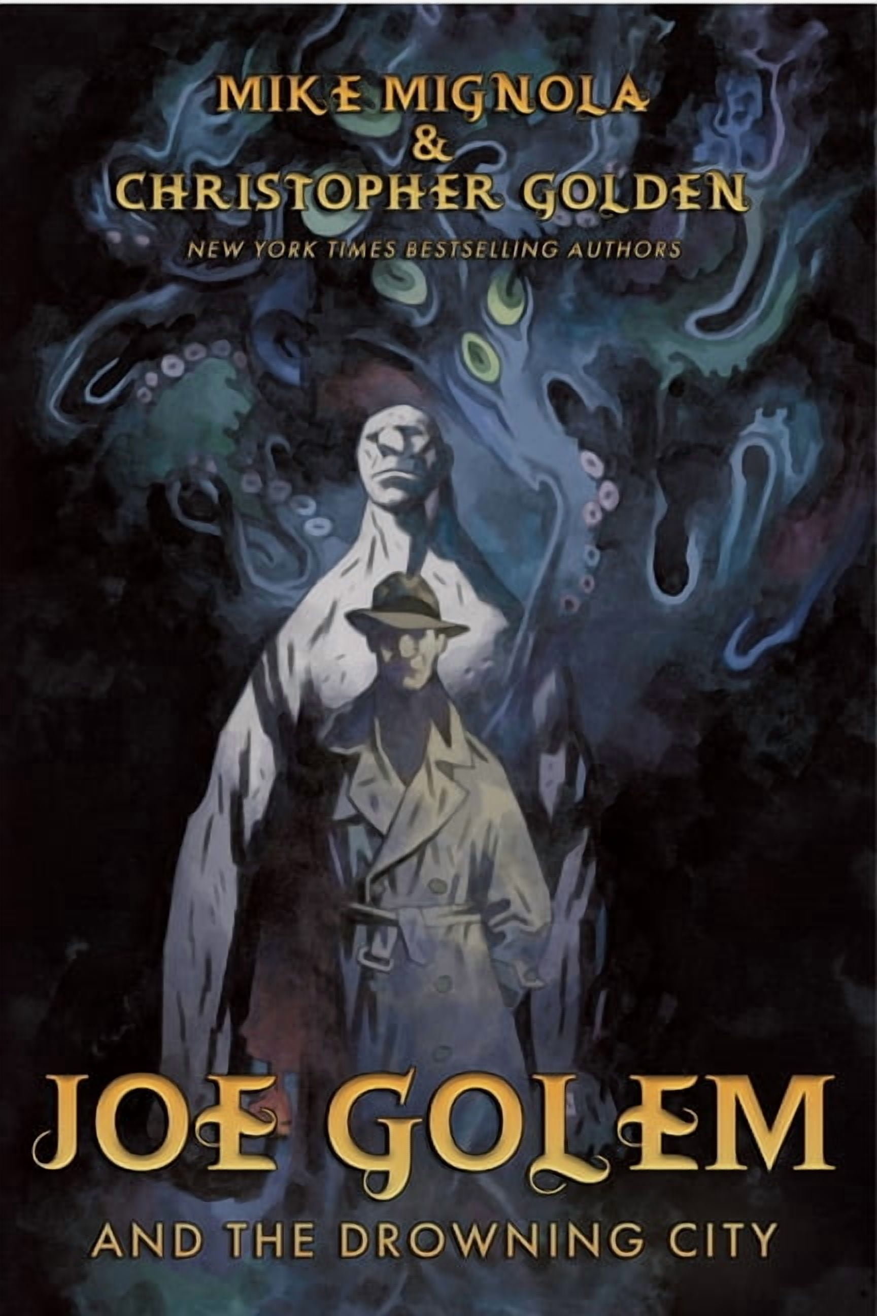 Joe Golem and the Drowning City, (Paperback)