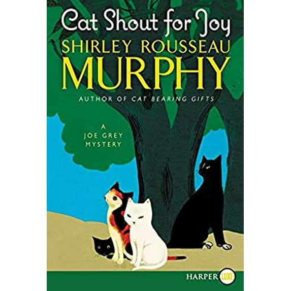 Pre-Owned Cat Shout for Joy: A Joe Grey Mystery (Paperback) 0062440217 9780062440211