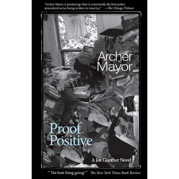 Joe Gunther Mysteries Proof Positive, Book 25, (Paperback)