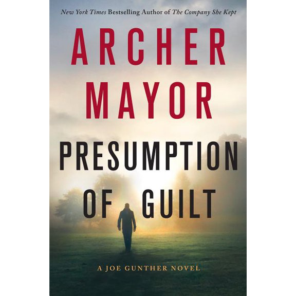 Joe Gunther Series: Presumption of Guilt : A Joe Gunther Novel (Series #27) (Paperback)