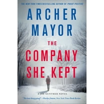 Joe Gunther Series: The Company She Kept : A Joe Gunther Novel (Series #26) (Paperback)