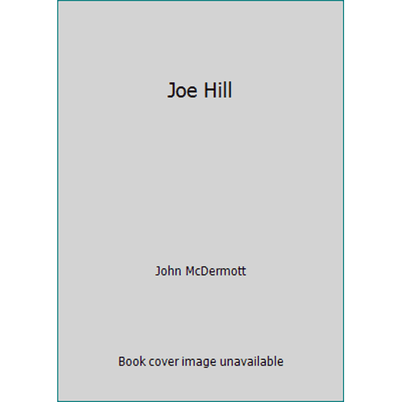 Pre-Owned Joe Hill (Paperback) 0448053691 9780448053691