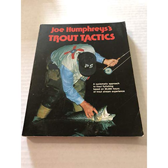 Pre-Owned Joe Humphreys's Trout Tactics (Paperback) 0811720799 9780811720793
