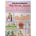 thumbnail image 1 of Pre-Owned Joe Kaufman's Big Book about the Human Body (Hardcover) 0307168433 9780307168436, 1 of 1