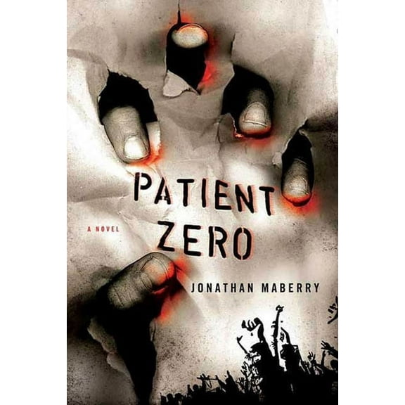 Joe Ledger: Patient Zero : A Joe Ledger Novel (Series #1) (Paperback)
