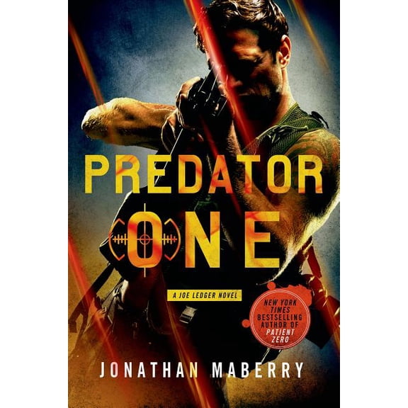 Joe Ledger: Predator One : A Joe Ledger Novel (Series #7) (Paperback)