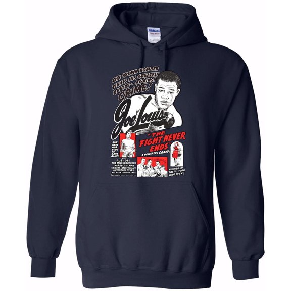 Joe Louis Vintage Poster The Fight Never Ends Boxing Legend Brown Bomber Art Hoodie Unisex, up to 5XL