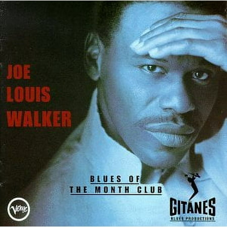 Joe Louis Walker Blues of the Month Club Audio CD